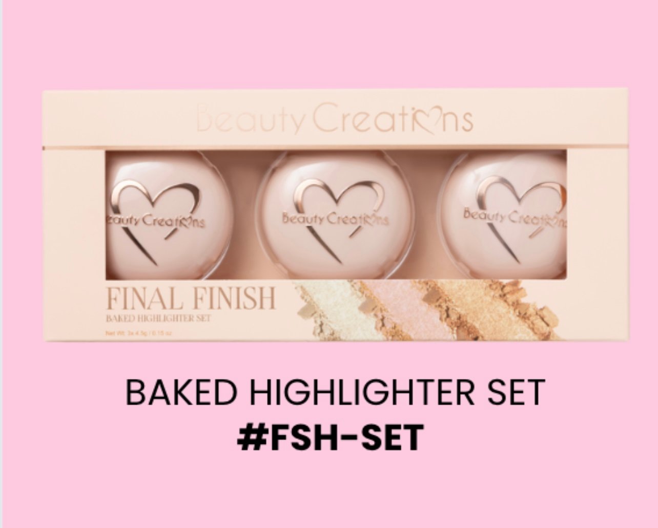 BEAUTY CREATIONS - BAKED HIGHLIGHTER SET